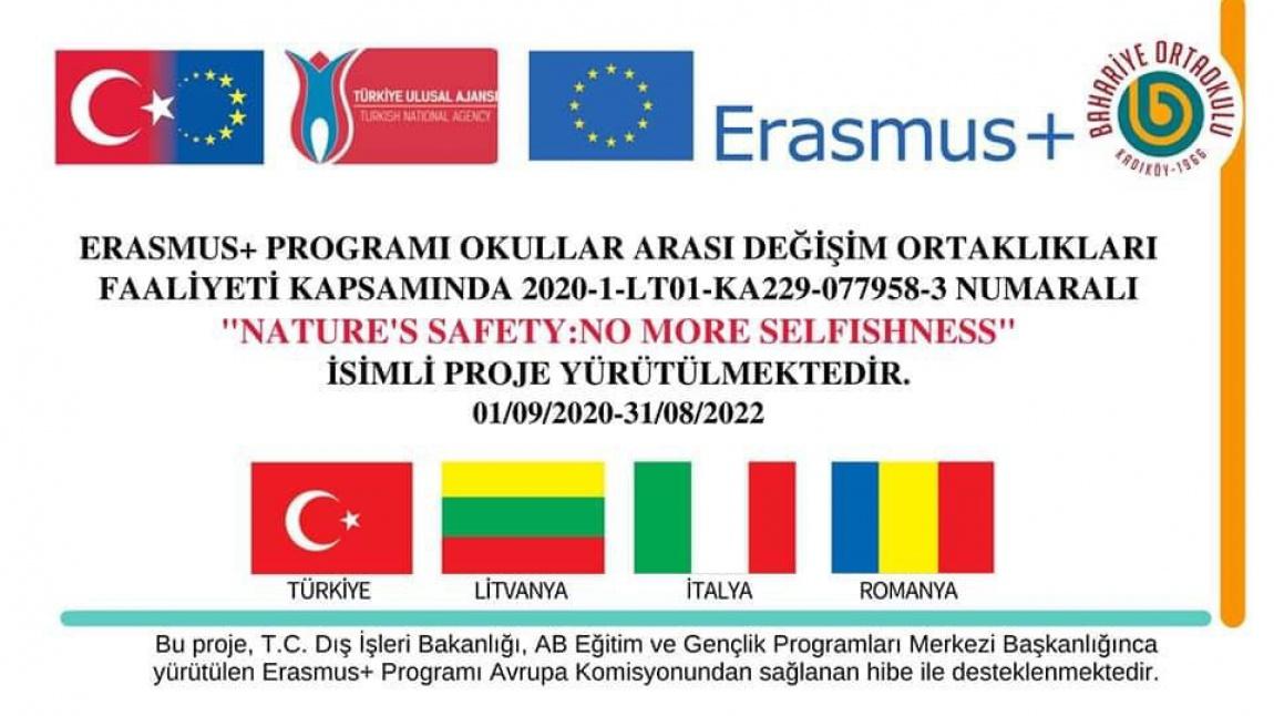 2021-2022 Erasmus+ KA 229 Nature'safety;no more selfishness adlı projemizin ilk sanal hareketliliği 18-22 Ekim tarihleri arasında tüm ortaklarımızla beraber eş zamanlı olarak okullarımızda başlayacaktır.